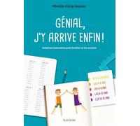 Genial, jy arrive enfin ! Solutions innovantes pour faciliter la vie scolaire - Mireille Dürig-Jaquier - Slatkine - broché - Guide