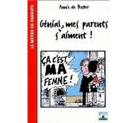 Génial, mes parents s'aiment !