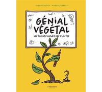 Génial Végétal - Les Talents Cachés Des Plantes | Occasion