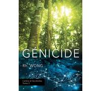 Génicide - Rh Wong - Bookelis - broché - Roman
