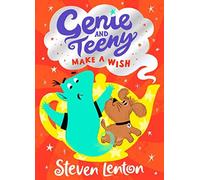 Genie And Teeny: Make A Wish