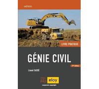 Génie civil: Livre pratique