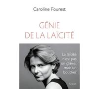 Génie de la laïcité - Caroline Fourest - Grasset - broché - Essai