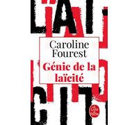 Génie de la laïcité - Caroline Fourest - Lgf - Poche - Essai
