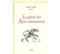 Genie des alpes valaisannes (le) - Mario - Slatkine - broché - Contes / Légendes