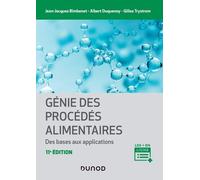 Génie des procédés alimentaires - 2e éd.