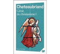 Génie du christianisme – Tome 1 – Flammarion