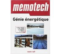 Génie énergétique : Bac Pro, Bac STI2D, BTS, DUT de Paolo Dal Zotto ,J-M Larre ,A Merlet ( 9 avril 2014 )