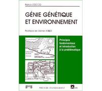 Génie génétique et environnement - principes fondamentaux et introduction à la problématique - Patrick Stocco - Georg - Livre