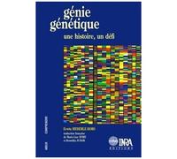 Genie Genetique - Une Histoire, Un Defi