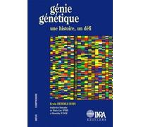 Génie génétique Une histoire, un défi. - Erwin Heberle-Bors - Inra - broché - Etude