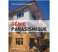 Génie parasismique Marc Badoux (Auteur), Pierino Lestuzzi (Auteur)