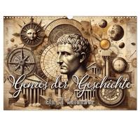 Génies de l'histoire - Un calendrier de l'IA, Version française (Calendrier mural 2026 DIN A3 portrait), Calendrier CALVENDO mensuel