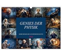 Genies der Physik (Wandkalender 2026 DIN A3 quer), CALVENDO Monatskalender: Monat für Monat eden Monat ein herausragendes Genie der Physikgeschichte, im Bild.