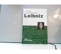 Génies des mathématiques Leibniz L'invention du calcul infinitésimal