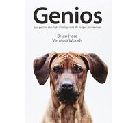 Genios: Los perros son más inteligentes de lo que pensamos
