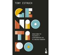Geniotipo: Descubre tu talento y conviértete en tu mejor versión