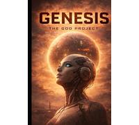 Genisis - The God Project