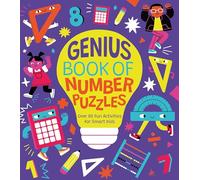 Genius Book of Number Puzzles: Over 80 Fun Activities for Smart Kids