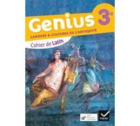 Genius latin 3e - Ed. 2023 - Cahier-Manuel élève - Elisa Bel - Hatier - broché - Scolaire / Universitaire