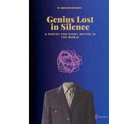 Genius Lost in Silence