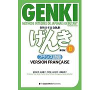 Collectif – GENKI : Méthode intégrée de japonais débutant, Tome 2 – 3ᵉ édition – Broché