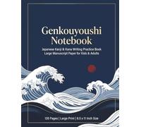 Genkouyoushi Notebook: Japanese Kanji & Kana Writing Practice Notebook with Ocean Wave Design | Large Manuscript Practice Square Grid Paper for Kids & Adults | 120 Pages | 8.5 x 11 inch Size