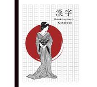 Genkouyoushi Notebook: Notebook for Japanese Writing Practice (Kanji, Hiragana, Katakana), Aesthetic Japanese Design with Lady in Kimono-Style Outfit and Red Sun Cover