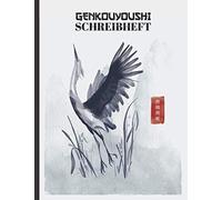 Genkouyoushi Schreibheft: Japanisches Schreiblernheft Fuer Kana- Und Kanji Schriftzeichen 8,5" X 11" 120 Seiten Mit Genkouyoushi Papier
