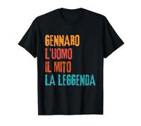 Gennaro L'Uomo Il Mito La Leggenda Festa di Compleanno T-Shirt