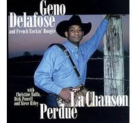 Geno Delafose & French Rockin' - La Chanson Perdue