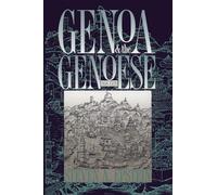 Genoa and the Genoese, 958-1528: 958--1528
