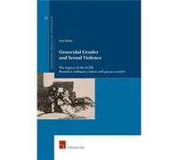 Genocidal Gender and Sexual Violence by Usta Kaitesi Usta Kaitesi (Auteur)