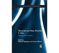 Genocide and Mass Atrocities in Asia Deborah University Of Queensland Mayersen, Pohlman Australia , Australia Annie University Of Queensland (Auteur)