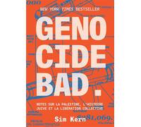 Genocide Bad Notes sur la Palestine, l'histoire juive et la libération collective - Sim Kern - Gremese - broché - Essai