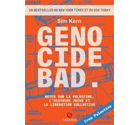 Genocide Bad Notes sur la Palestine, l'histoire juive et la libération collective - Sim Kern - Gremese - broché - Essai