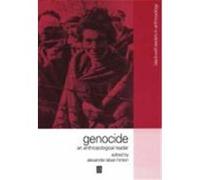 Genocide, Blackwell Anthologies in Social and Cultural Sociology