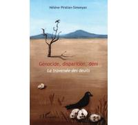 Hélène Piralian-Simonyan – Génocide, disparition, déni – La traversée des deuils – Broché