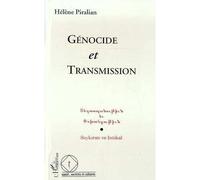 Génocide et transmission : Sauver la mort, sortir du meurtre