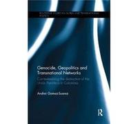 Genocide Geopolitics and Transnational Networks by Andrei GomezSuarez Andrei Gomez - Suarez, (Auteur)