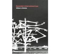 Genocide in International Law William A. Schabas (Auteur)