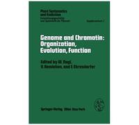 Genome And Chromatin: Organization, Evolution, Function
