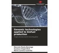 Genomic technologies applied to biofuel production: Fungal cellulase enzyme-encoding genes
