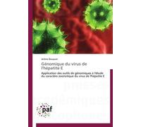 Génomique du virus de l'hépatite e - Jérôme Bouquet - P.academiques Francophones - broché - Essai