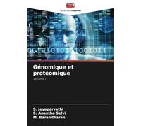Génomique et protéomique: Volume I