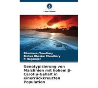 Genotypisierung von Maislinien mit hohem β-Carotin-Gehalt in einerrückkreuzten Population