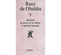 Genousie ; Le satyre de La Villette ; Le général inconnu