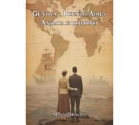 Genova - Buenos Aires andata e ritorno