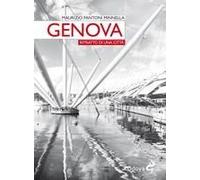 Genova. Ritratto Di Una Città