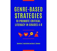 Genre-Based Strategies To Promote Critical Literacy In Grades 4âeur"8